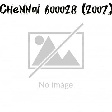 Chennai 600028 (2007)