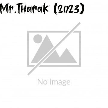 Mr.Tharak (2023)