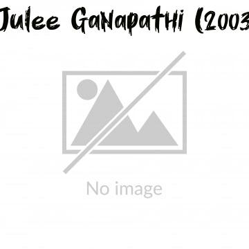 Julee Ganapathi (2003)