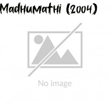 Madhumathi (2004)