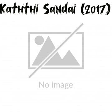 Kaththi Sandai (2017)