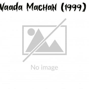 Vaada Machan (1999)