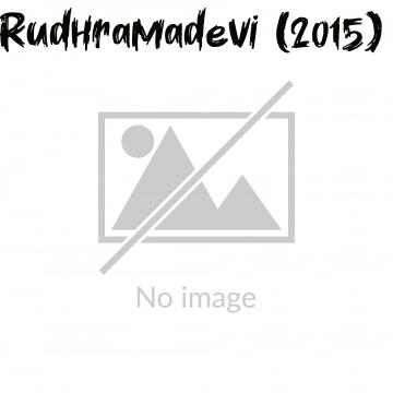 Rudhramadevi (2015)