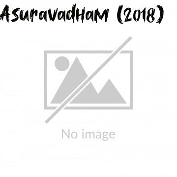 Asuravadham (2018)