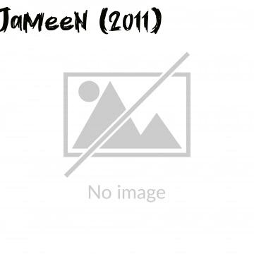 Jameen (2011)