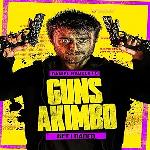 Guns Akimbo (2020)