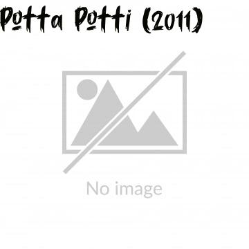 Potta Potti (2011)