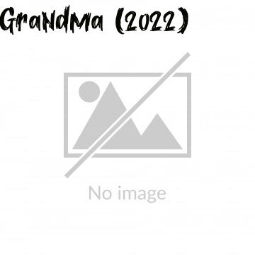 Grandma (2022)