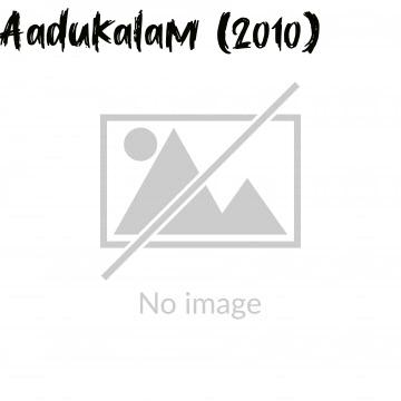 Aadukalam (2010)